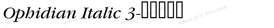 Ophidian Italic 3字体转换